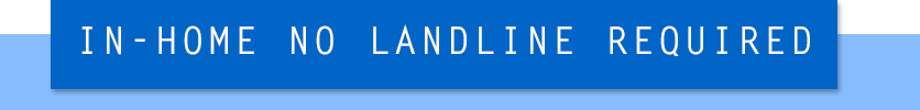 In-Home No Landline