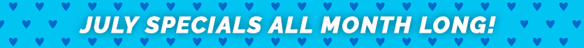 Specials All Month Long
