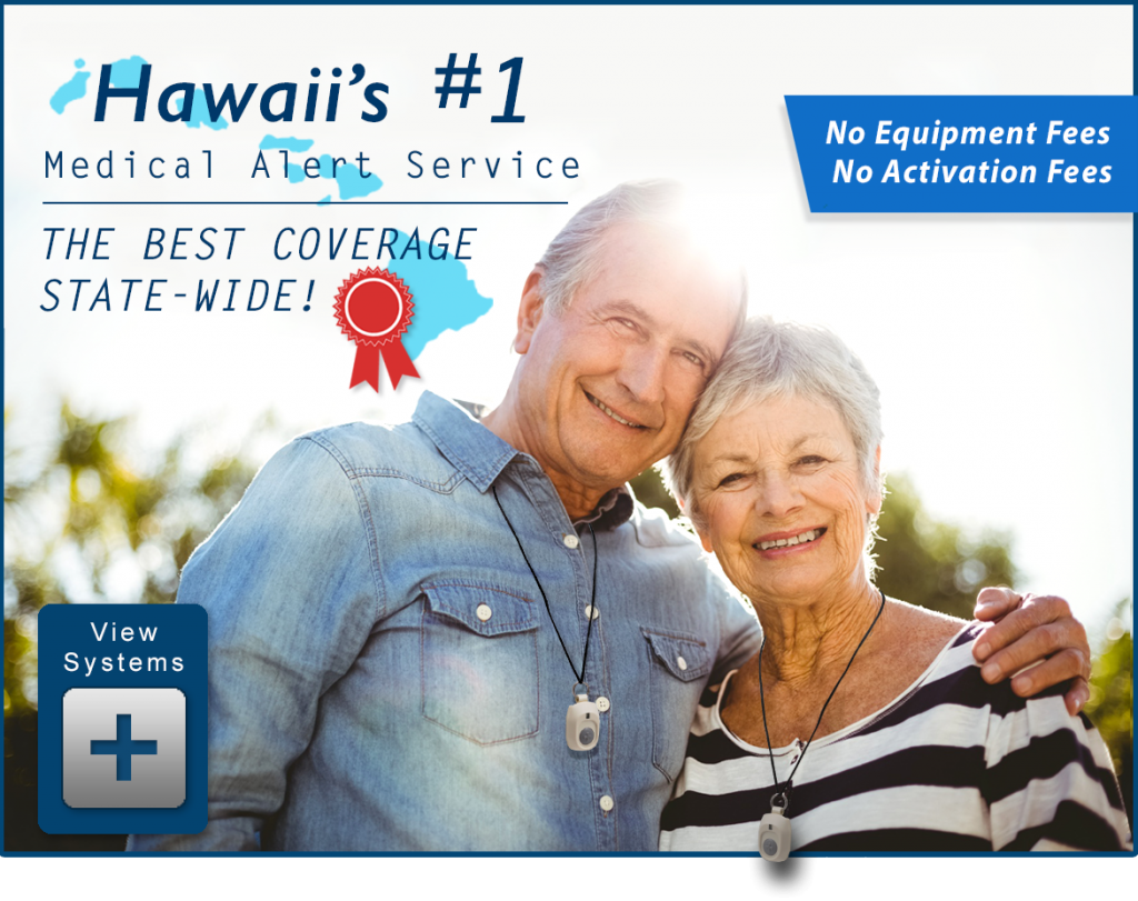 Hawaii Medical Alert Systems Senior Safety