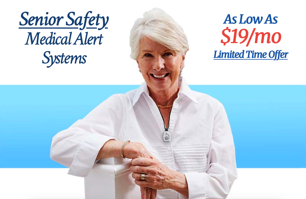 Senior Safety Medical Alert Systems starting at $19/mo